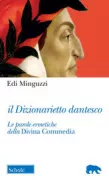 Copertina libro <b>Il dizionarietto dantesco</b>