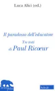 Copertina libro <b>Il paradosso dell'educatore</b>