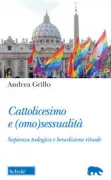 Copertina libro <b>Cattolicesimo e (omo)sessualità</b>
