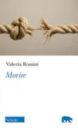 Copertina libro <b>Morire</b>