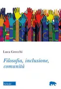 Copertina libro <b>Filosofia, inclusione, comunità</b>