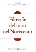 Copertina libro <b>Filosofie del mito nel Novecento</b>
