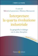 Copertina libro <b>Interpretare la quarta rivoluzione industriale</b>