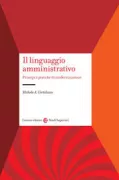 Copertina libro <b>Il linguaggio amministrativo</b>