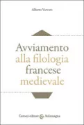 Copertina libro <b>Avviamento alla filologia francese medievale</b>