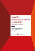 Copertina libro <b>Mobilità e sviluppo turistico sostenibile</b>
