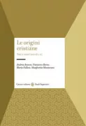 Copertina libro <b>Le origini cristiane</b>