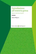 Copertina libro <b>Introduzione all'oratoria greca</b>