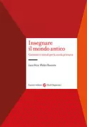 Copertina libro <b>Insegnare il mondo antico</b>