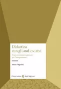 Copertina libro <b>Didattica con gli audiovisivi</b>