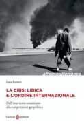 Copertina libro <b>La crisi libica e l'ordine internazionale</b>