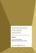 Copertina libro <b>Attività motorie e funzioni esecutive</b>