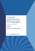 Copertina libro <b>I classici della filosofia del linguaggio</b>