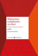 Copertina libro <b>Migrazioni, complessità, territori</b>