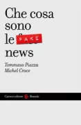 Copertina libro <b>Che cosa sono le fake news</b>