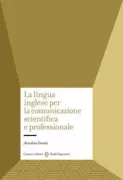 Copertina libro <b>La lingua inglese per la comunicazione scientifica e professionale</b>