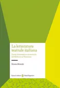 Copertina libro <b>La letteratura teatrale italiana</b>