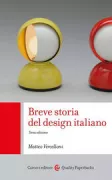 Copertina libro <b>Breve storia del design italiano</b>