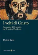 Copertina libro <b>I volti di Cristo<br></b>(titolo originale o altro titolo: <i>The many faces of Christ</i>)