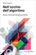 Copertina libro <b>Nell'occhio dell'algoritmo<br></b>(titolo originale o altro titolo: <i>The eye of the master</i>)