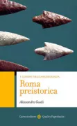 Copertina libro <b>Roma preistorica</b>