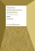 Copertina libro <b>Filosofia della meccanica quantistica</b>