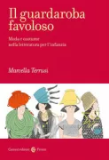 Copertina libro <b>Il guardaroba favoloso</b>