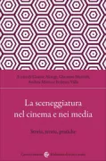 Copertina libro <b>La sceneggiatura nel cinema e nei media</b>