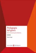 Copertina libro <b>Pedagogia del gioco</b>