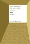 Copertina libro <b>Antropologia del consumo</b>