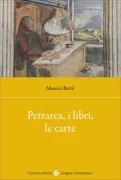 Copertina libro <b>Petrarca, i libri, le carte</b>