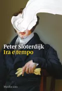 Copertina libro <b>Ira e tempo<br></b>(titolo originale o altro titolo: <i>Zorn und Zeit</i>)