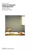Copertina libro <b>Capire la fotografia contemporanea</b>