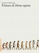 Copertina libro <b>Il futuro di Homo sapiens</b>