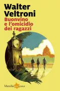 Copertina libro <b>Buonvino e l'omicidio dei ragazzi</b>