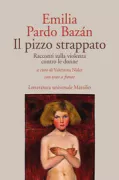 Copertina libro <b>Il pizzo strappato<br></b>(titolo originale o altro titolo: <i>El encaje roto</i>)