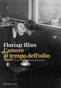 Copertina libro <b>L'amore al tempo dell'odio<br></b>(titolo originale o altro titolo: <i>Liebe in Zeiten des Hasses</i>)