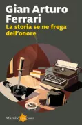 Copertina libro <b>La storia se ne frega dell'onore</b>