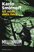 Copertina libro <b>Gli occhi della lince<br></b>(titolo originale o altro titolo: <i>Lokattens klor</i>)
