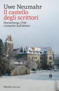Copertina libro <b>Il castello degli scrittori<br></b>(titolo originale o altro titolo: <i>Das Schloss der Schriftsteller</i>)