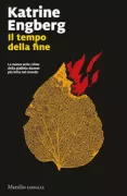 Copertina libro <b>Il tempo della fine<br></b>(titolo originale o altro titolo: <i>Det braendende blad</i>)