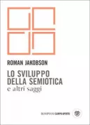 Copertina libro <b>Lo sviluppo della semiotica e altri saggi<br></b>(titolo originale o altro titolo: <i>Coup d'oeil sur le développement de la sémiotique</i>)