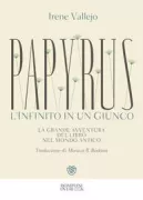 Copertina libro <b>Papyrus<br></b>(titolo originale o altro titolo: <i>El infinito en un junco</i>)