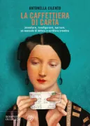 Copertina libro <b>La caffettiera di carta</b>
