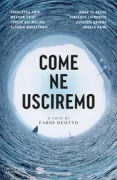 Copertina libro <b>Come ne usciremo</b>