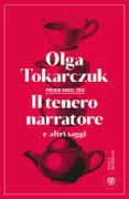 Copertina libro <b>Il tenero narratore e altri saggi<br></b>(titolo originale o altro titolo: <i>Czuly narrator</i>)