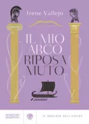 Copertina libro <b>Il mio arco riposa muto<br></b>(titolo originale o altro titolo: <i>El silbido del arquero</i>)