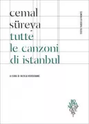 Copertina libro <b>Tutte le canzoni di Istanbul</b>