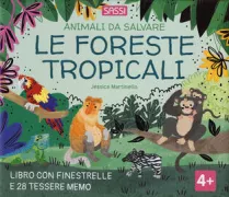 Copertina libro ANIMALI DA SALVARE - FORESTE TROPICALI