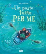 Copertina libro <b>Un posto tutto per me<br></b>(titolo originale o altro titolo: <i>Mole's quiet place</i>)